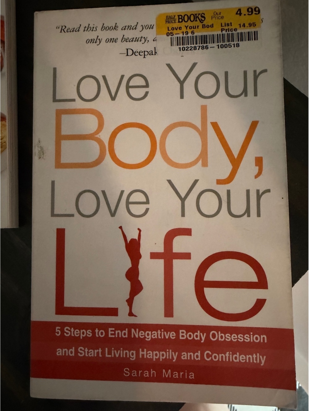Love Your Body, Love Your Life by Sarah Maria Paperback